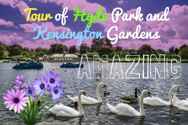 Tour of Hyde Park and Kensington Gardens - London