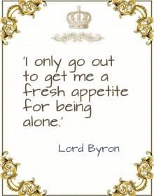 Quote - Lord Byron Quote - Lord Byron