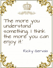 Quote - Ricky Gervais Quote - Ricky Gervais