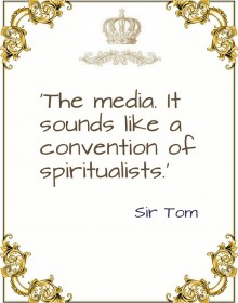 Quote - Sir Tom