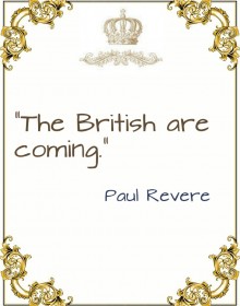 Quotes - Paul Revere