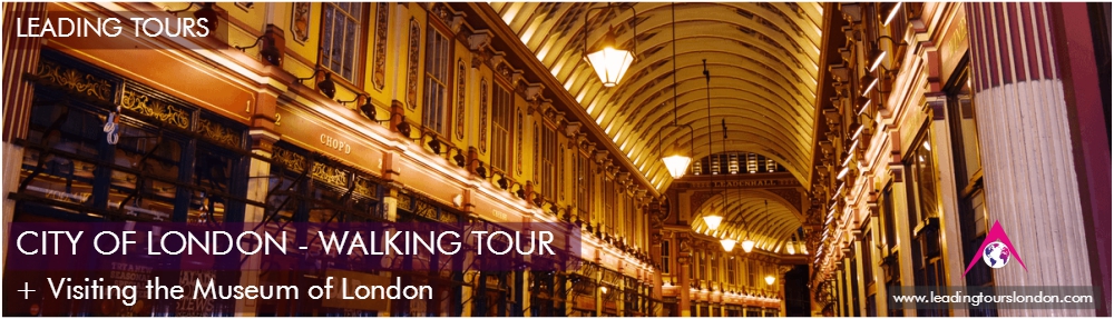 Walking Tour of the City of London